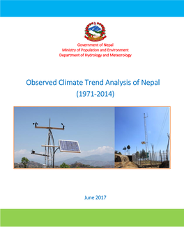 Observed Climate Trend Analysis of Nepal (1971-2014)