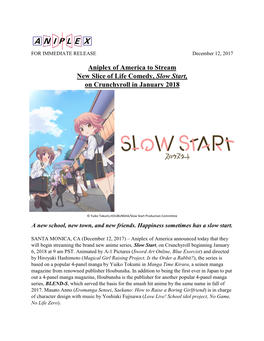 Aniplex of America to Stream New Slice of Life Comedy, Slow Start, on Crunchyroll in January 2018