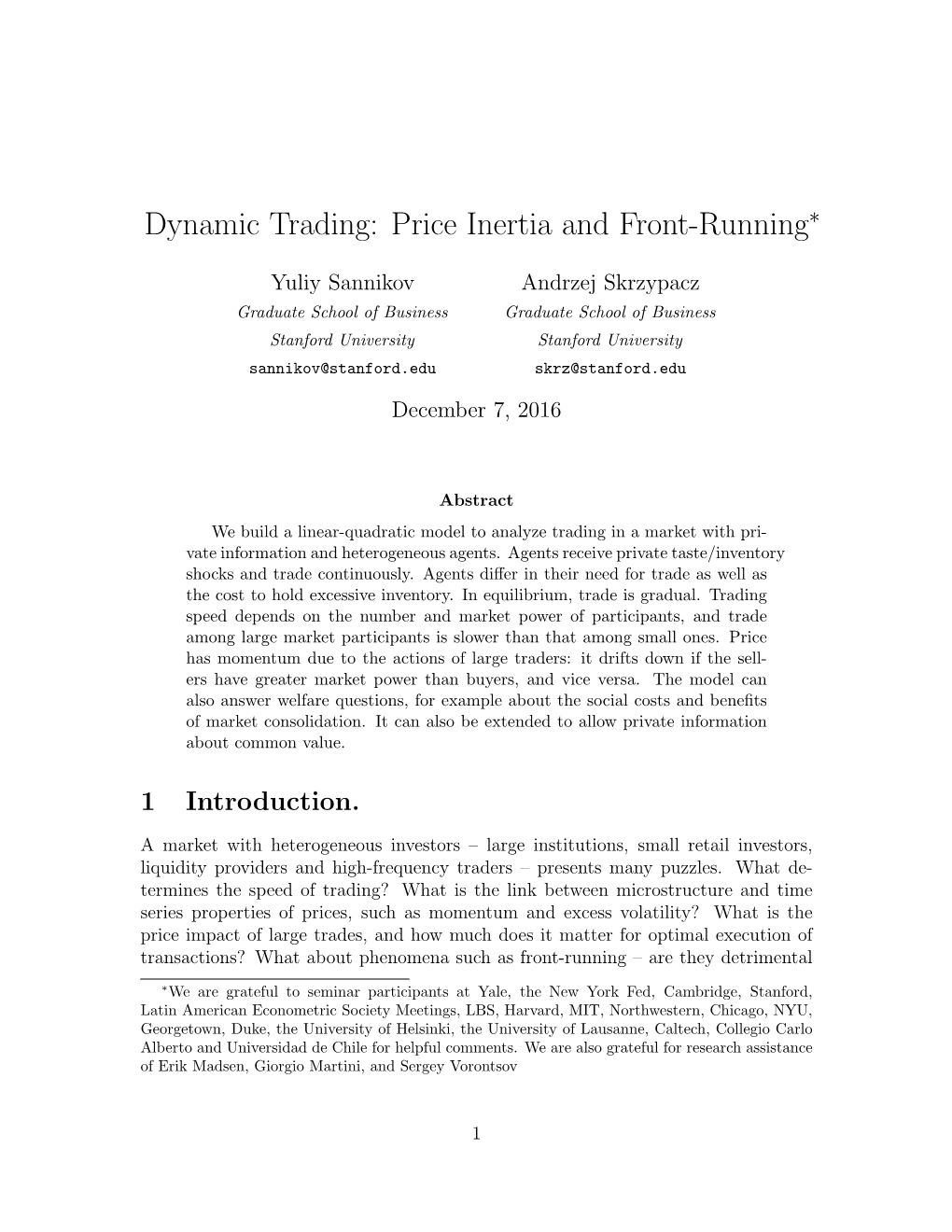 Dynamic Trading: Price Inertia and Front-Running∗