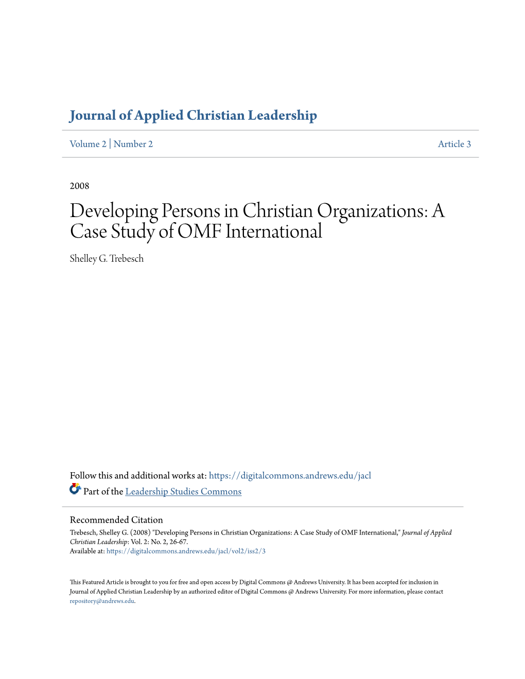 Developing Persons in Christian Organizations: a Case Study of OMF International Shelley G