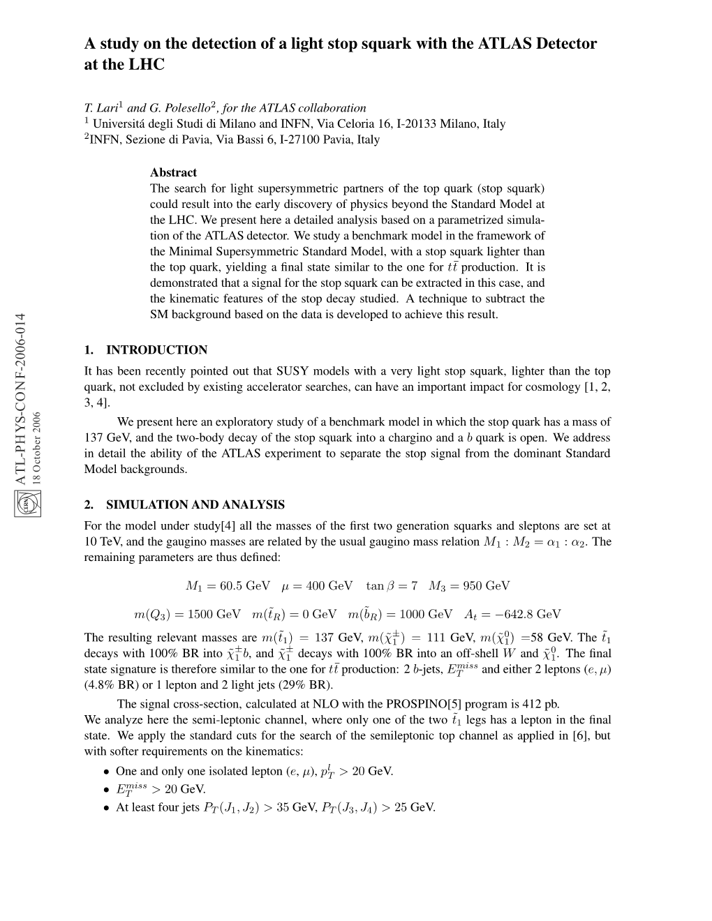 A Study on the Detection of a Light Stop Squark with the ATLAS Detector at the LHC