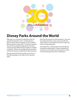 Disney Parks Around the World Walt Gave Us a New Place for Adventure When He Next Find the Answers to All the Questions