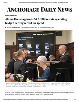 Alaska House Approves $4.5 Billion State Operating Budget, Setting Record for Speed - Anchorage Daily News