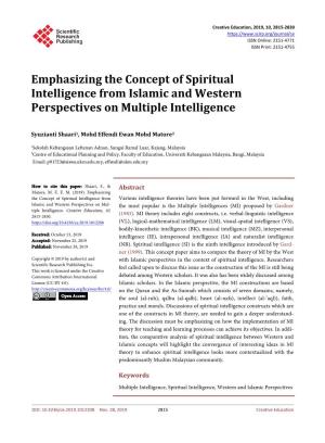 Emphasizing the Concept of Spiritual Intelligence from Islamic and Western Perspectives on Multiple Intelligence