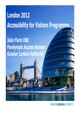 London 2012 Accessibility for Visitors Programme