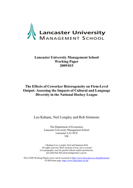 Lancaster University Management School Working Paper 2009/015 the Effects of Coworker Heterogeneity on Firm-Level Output: Asses