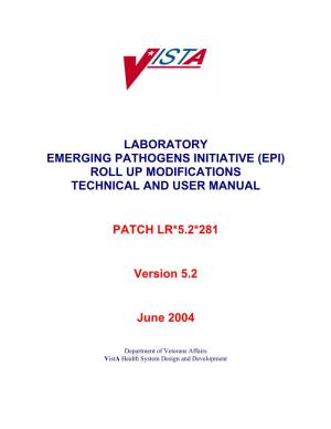Laboratory Emerging Pathogens Initiative (Epi) Roll up Modifications Technical and User Manual