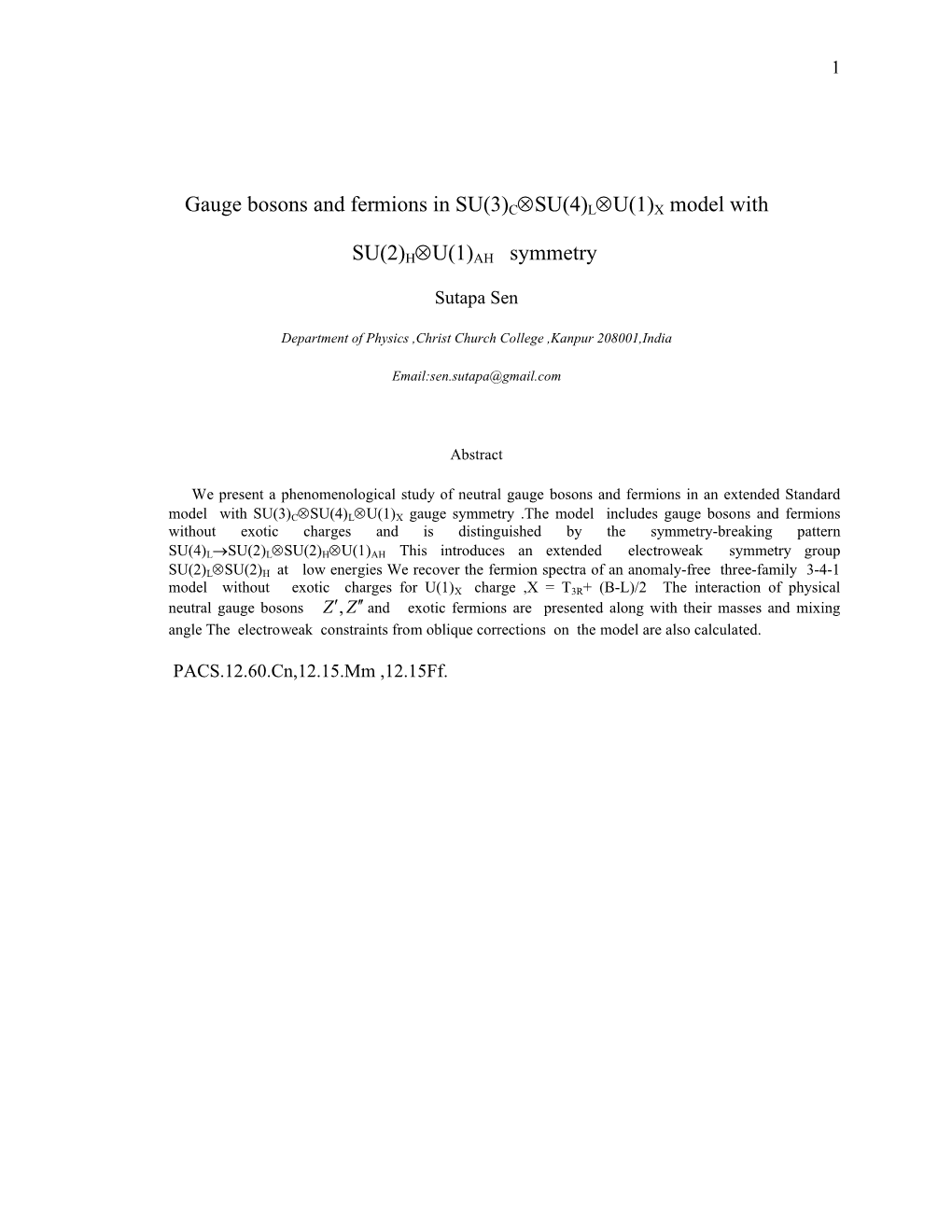 Gauge Bosons and Fermions in SU(3)CSU(4)LU(1)X Model With