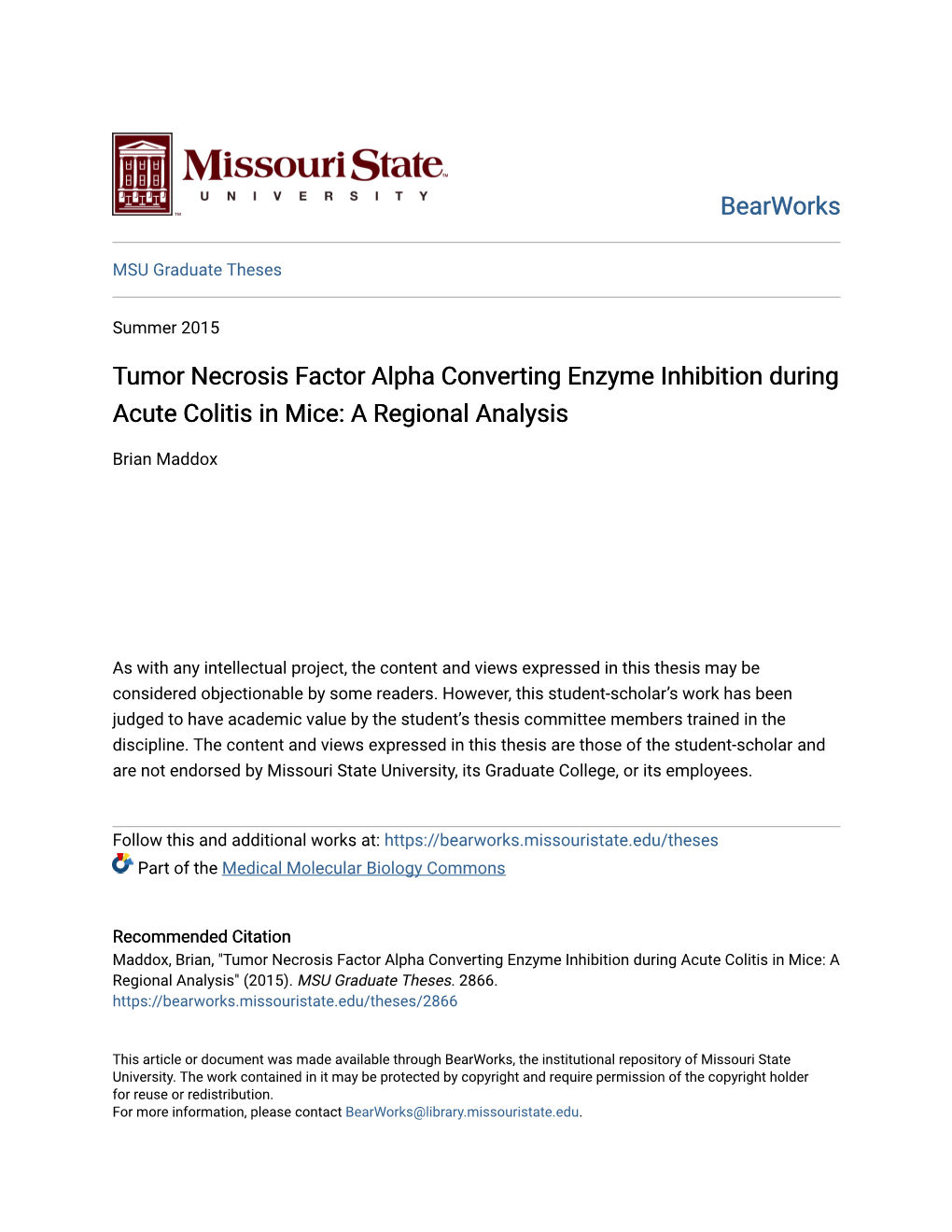 Tumor Necrosis Factor Alpha Converting Enzyme Inhibition During Acute Colitis in Mice: a Regional Analysis