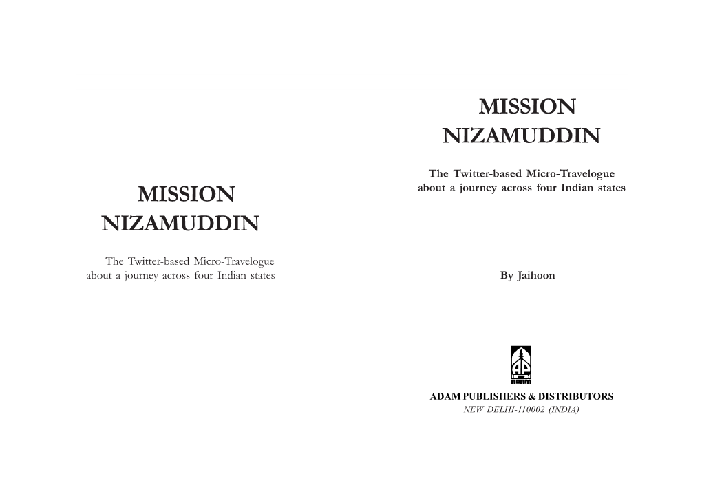 Mission Nizamuddin Mission Nizamuddin MISSION NIZAMUDDIN