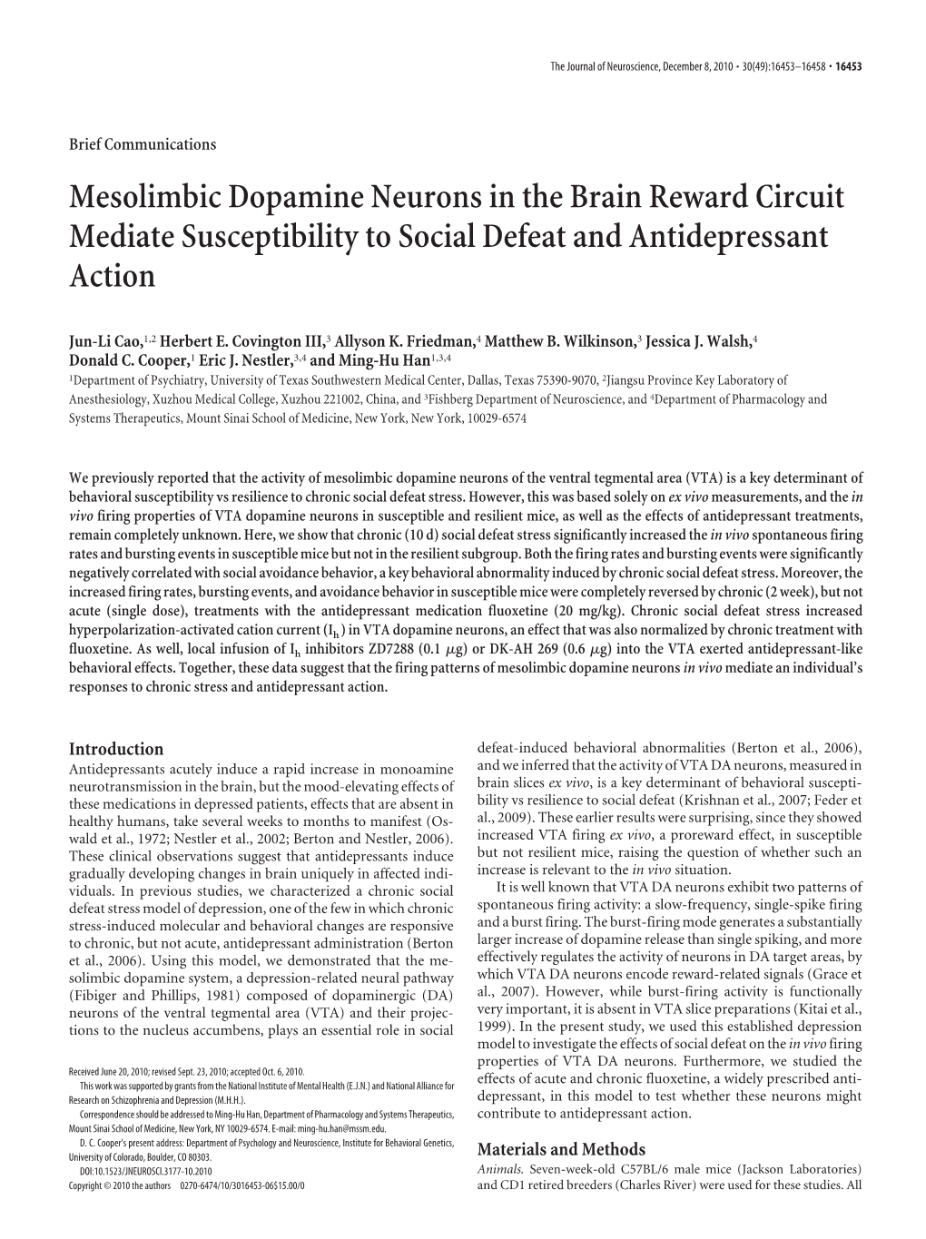 Mesolimbic Dopamine Neurons in the Brain Reward Circuit Mediate Susceptibility to Social Defeat and Antidepressant Action