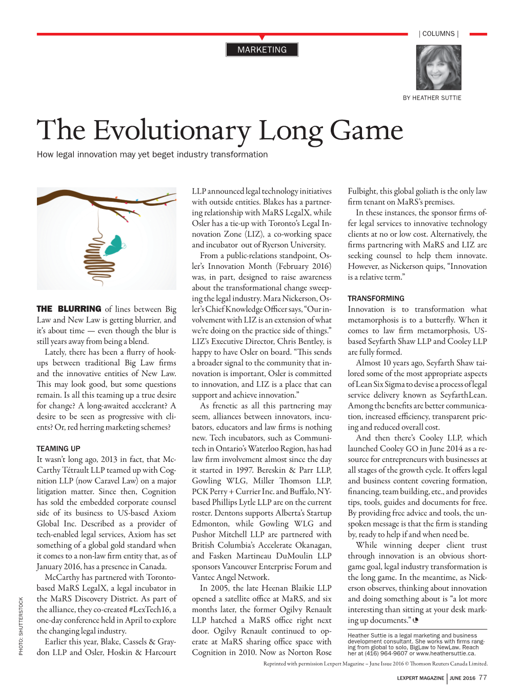 The Evolutionary Long Game How Legal Innovation May Yet Beget Industry Transformation