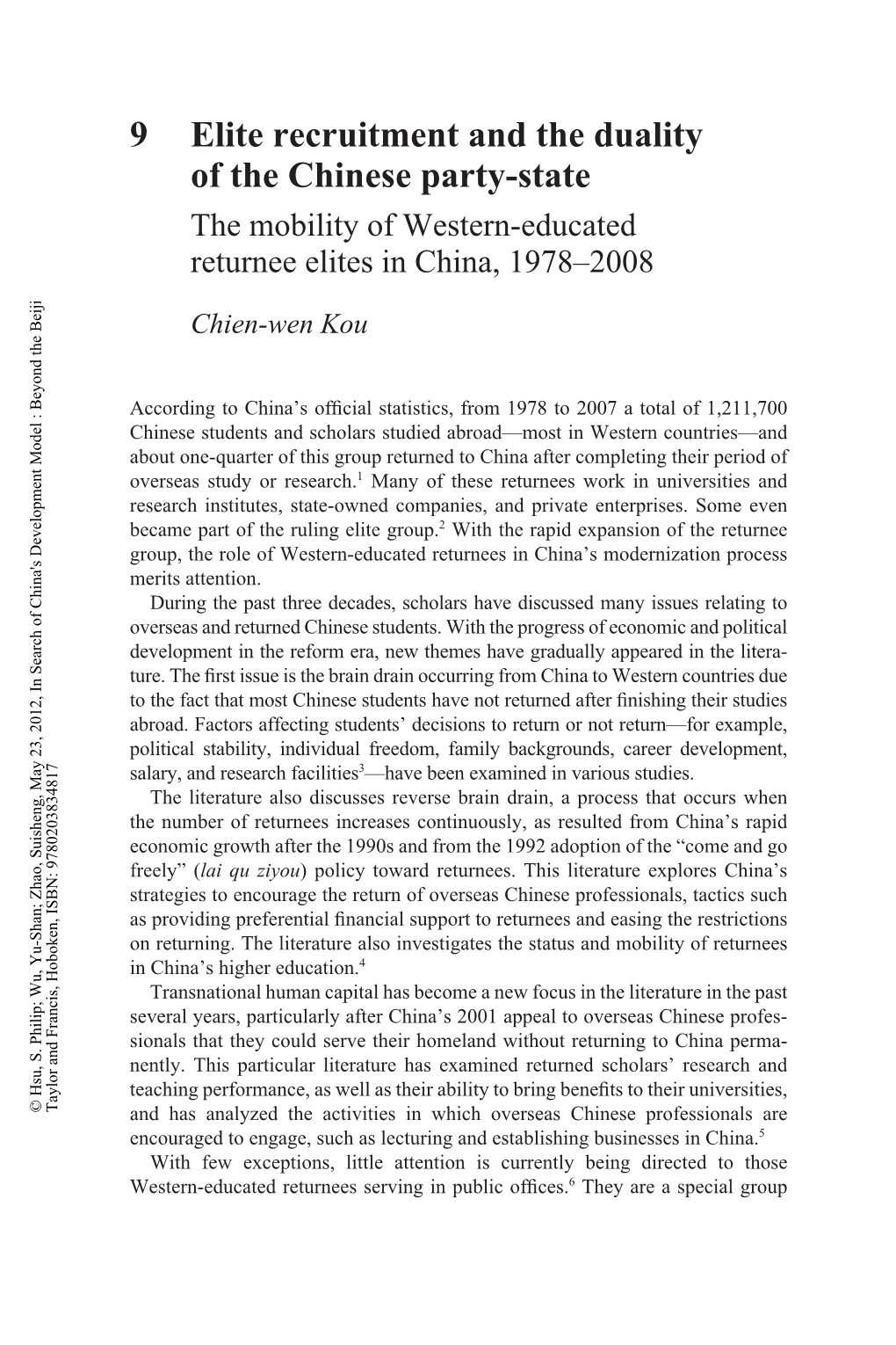 9 Elite Recruitment and the Duality of the Chinese Party-State the Mobility of Western-Educated Returnee Elites in China, 1978–2008