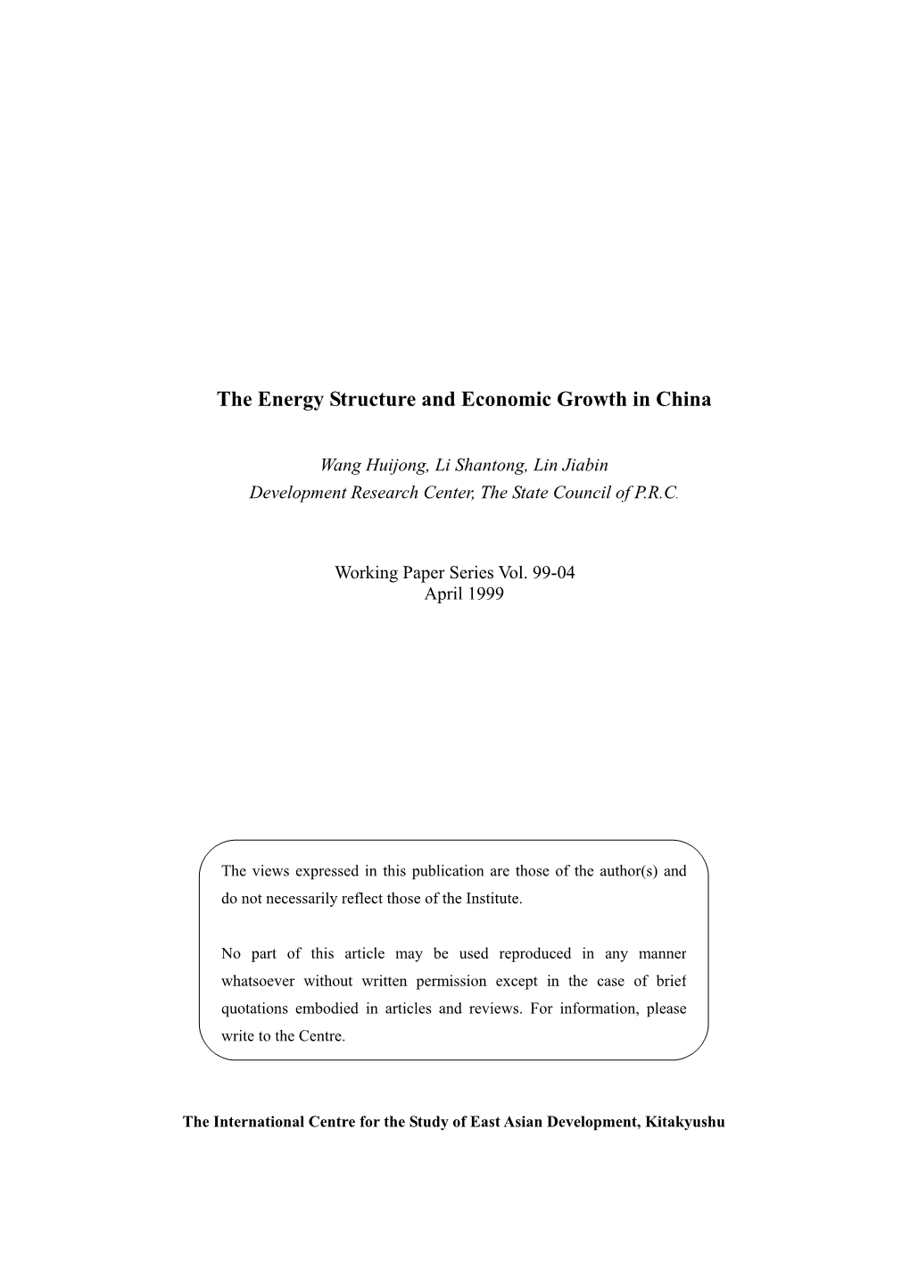 The Energy Structure and Economic Growth in China