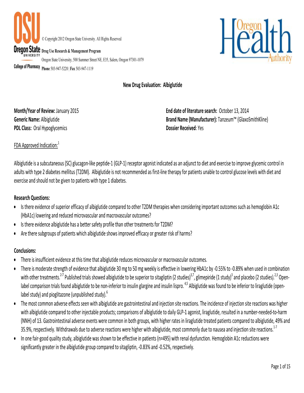 New Drug Evaluation: Albiglutide Month/Year of Review: January