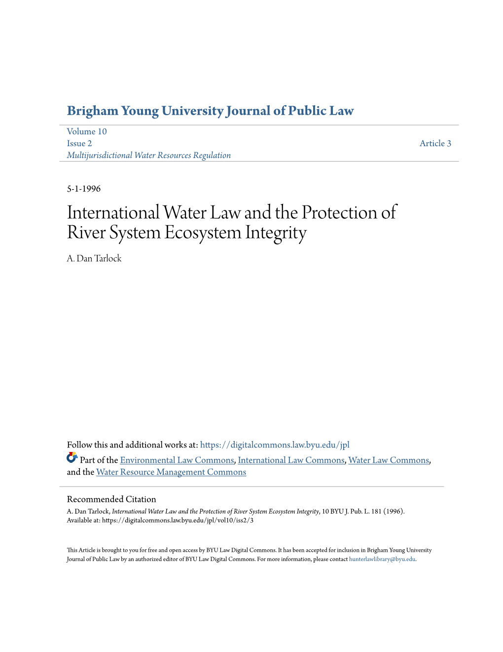 International Water Law and the Protection of River System Ecosystem Integrity A