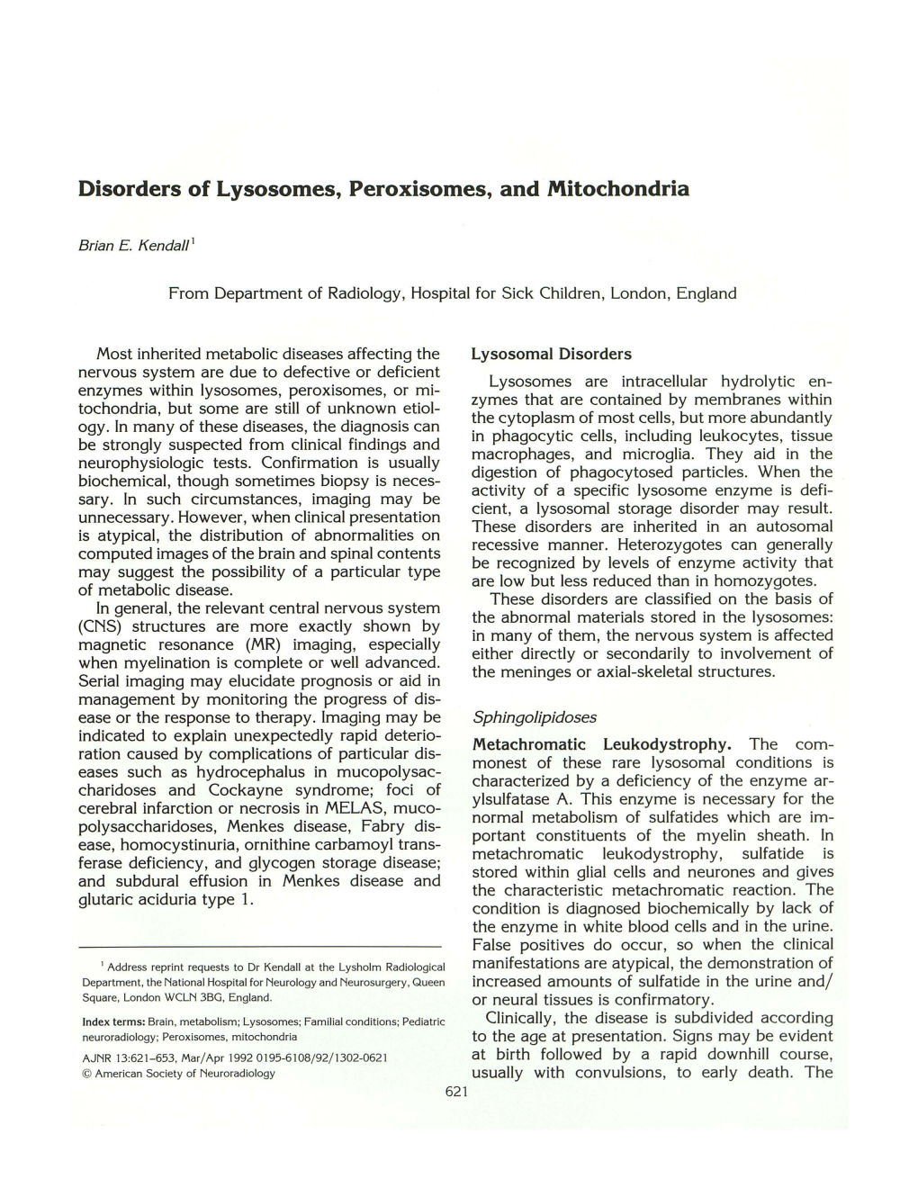 Disorders of Lysosomes, Peroxisomes, and Mitochondria