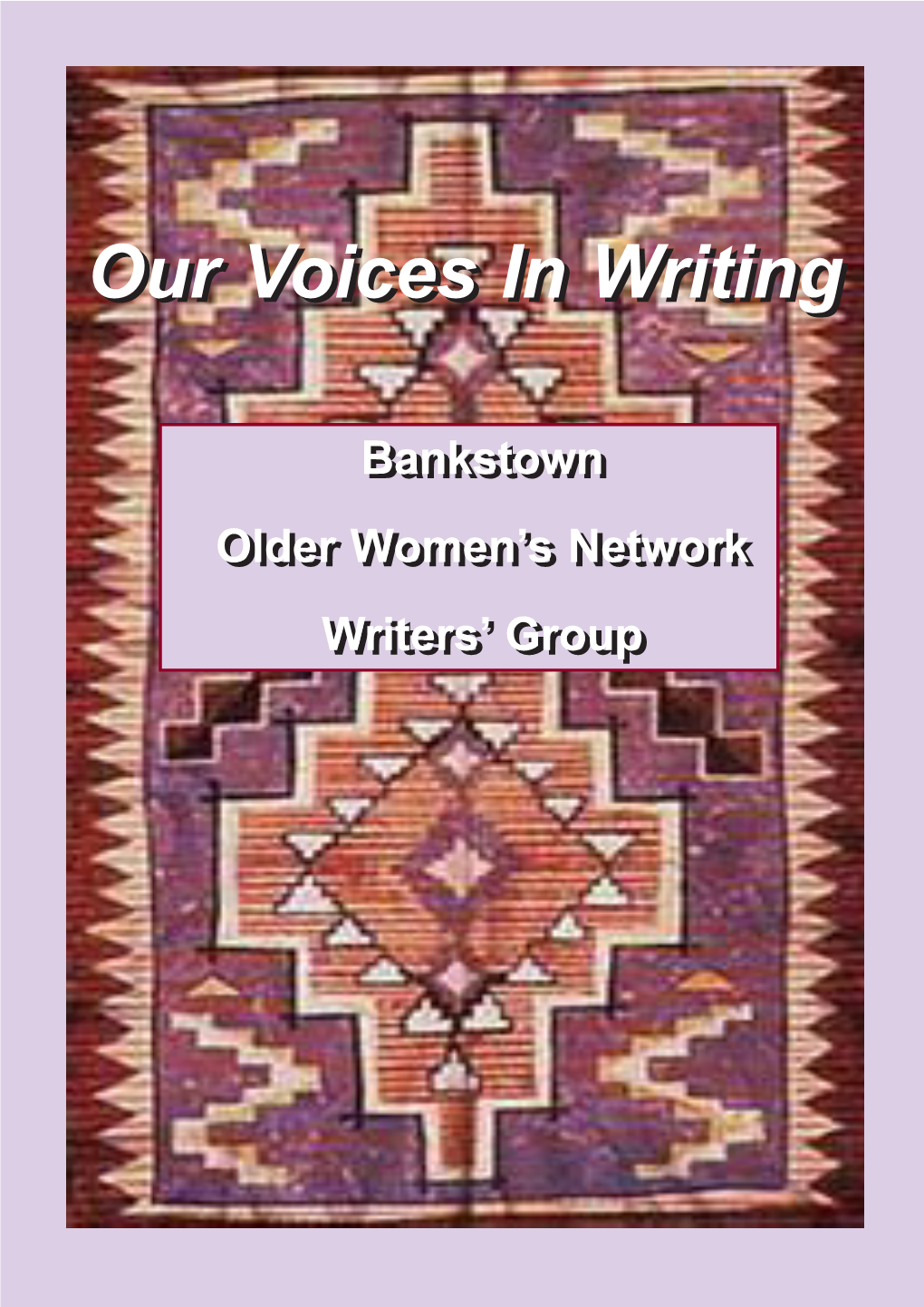 Our Voices in Writing 2010