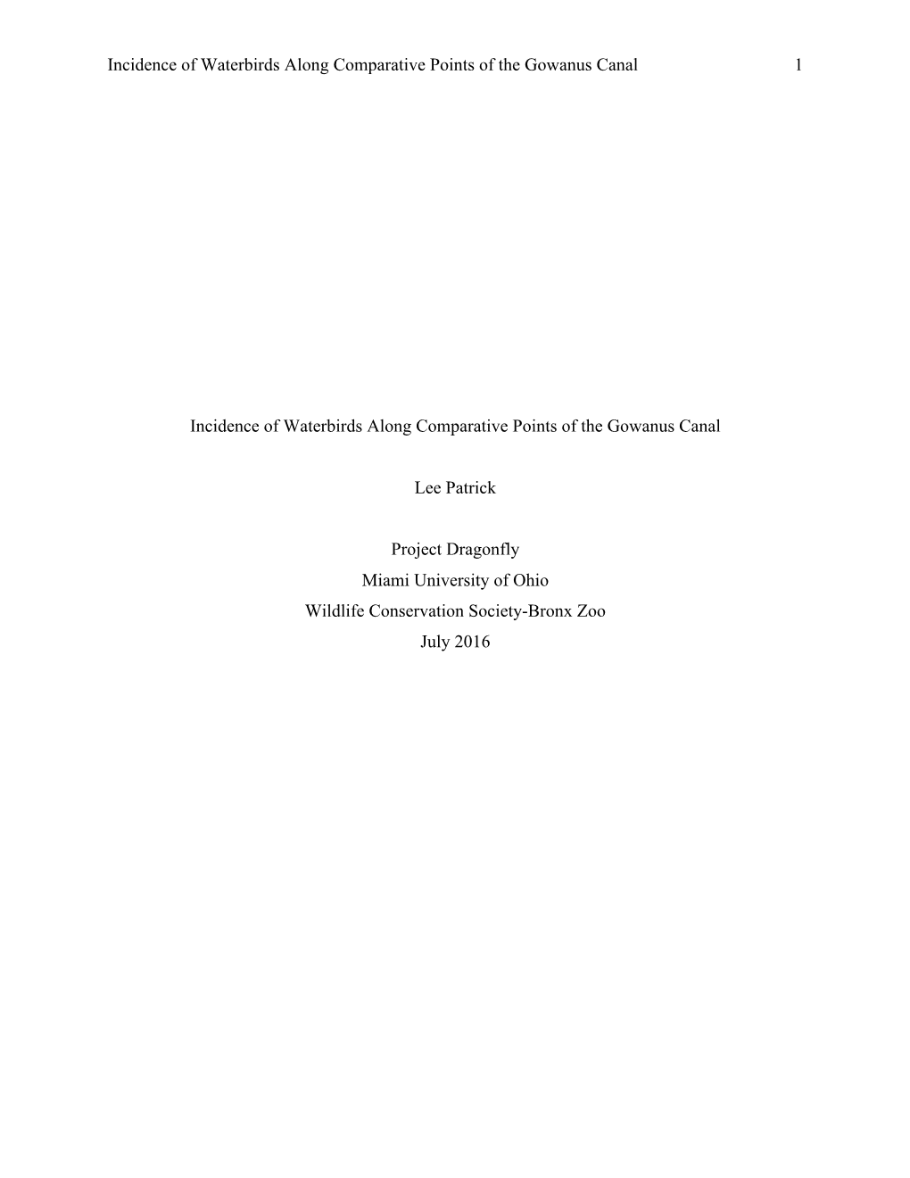 Incidence of Waterbirds Along Comparative Points of the Gowanus Canal 1 Incidence of Waterbirds Along Comparative Points Of