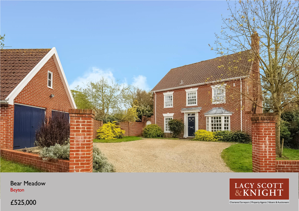 £525,000 7 Bear Meadow 7 Bear Meadow | Beyton | Bury St Edmunds | IP30 9HS