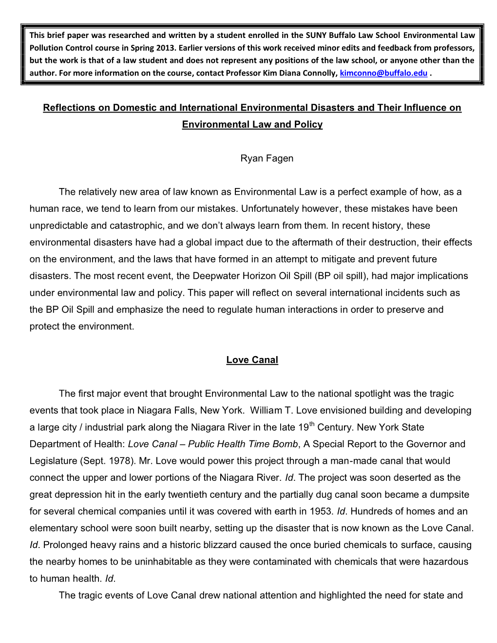 Reflections on Domestic and International Environmental Disasters and Their Influence on Environmental Law and Policy