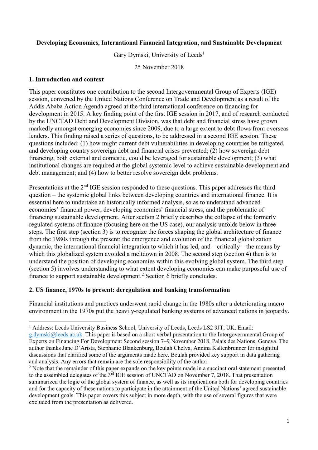 Developing Economies, International Financial Integration, and Sustainable Development Gary Dymski, University of Leeds1 25 November 2018 1