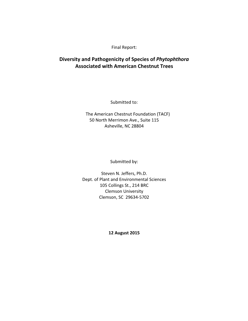 Diversity and Pathogenicity of Species of Phytophthora Associated with American Chestnut Trees