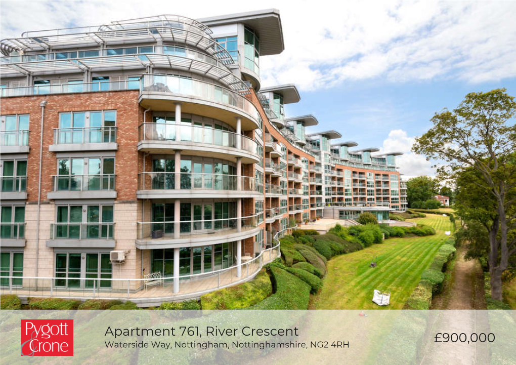 £900,000 Apartment 761, River Crescent