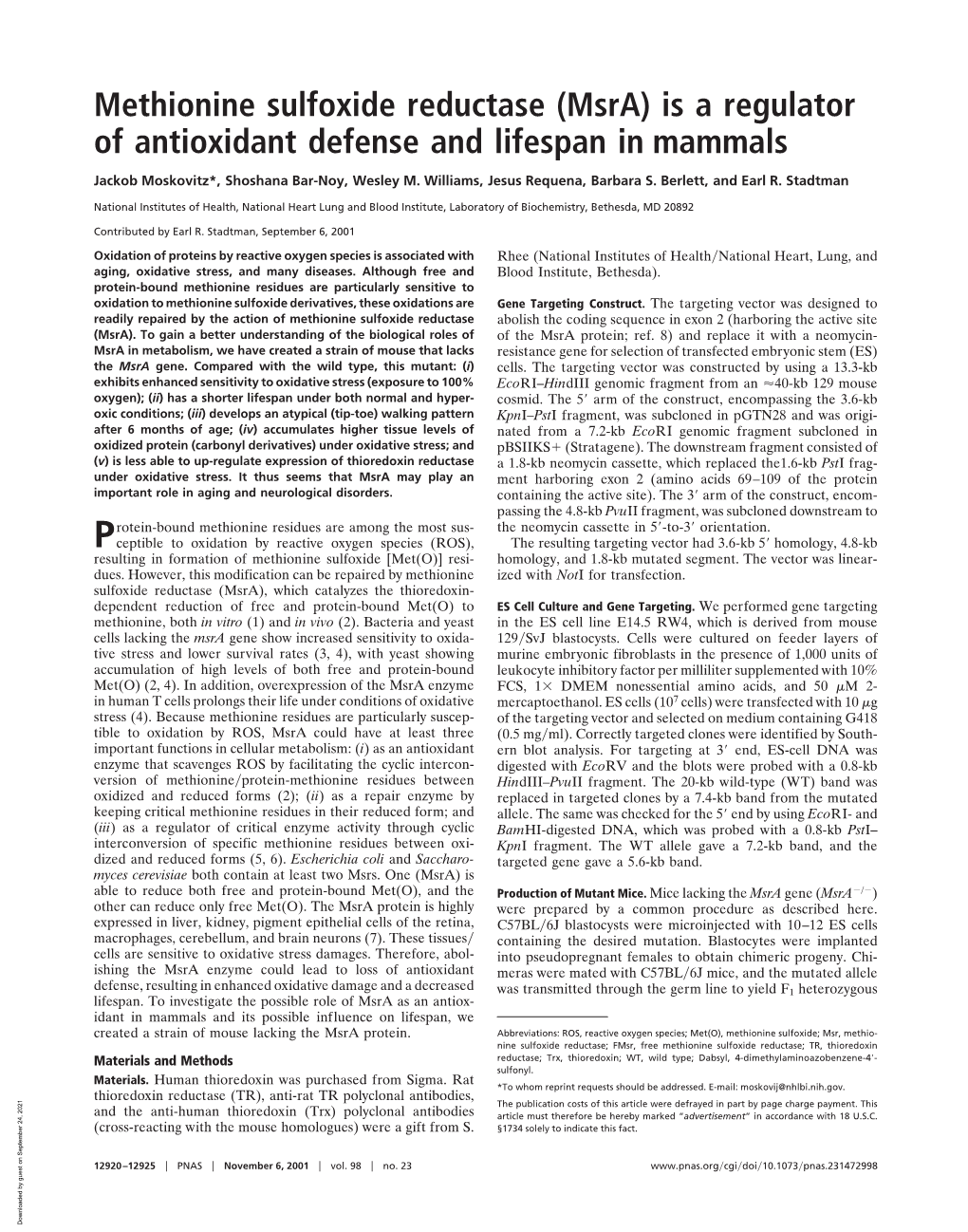 Methionine Sulfoxide Reductase (Msra) Is a Regulator of Antioxidant Defense and Lifespan in Mammals