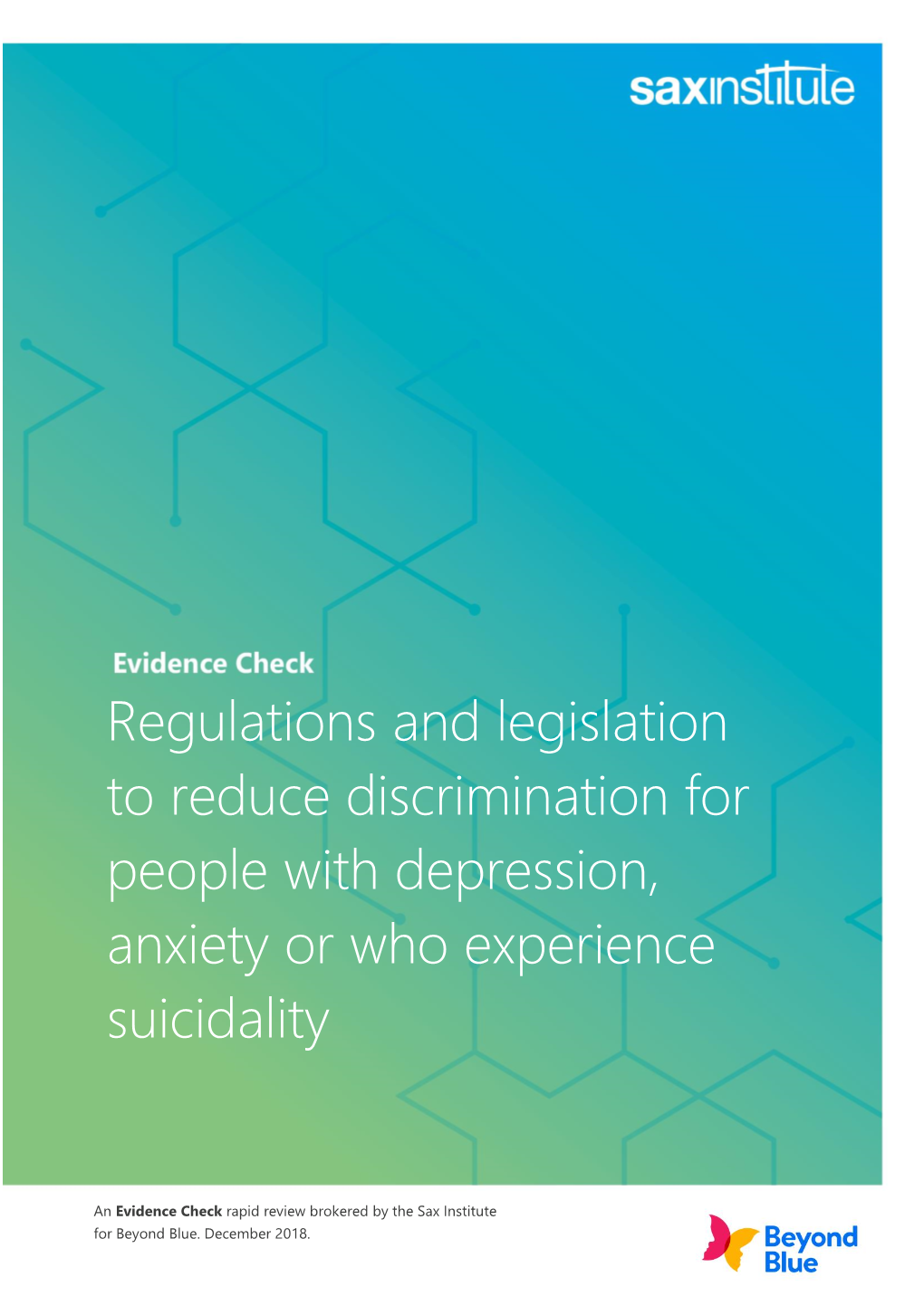 Regulations and Legislation to Reduce Discrimination for People with Depression, Anxiety Or Who Experience Suicidality