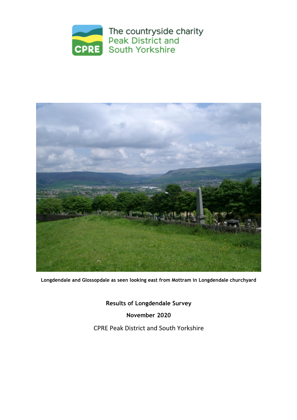 Longdendale Survey Results