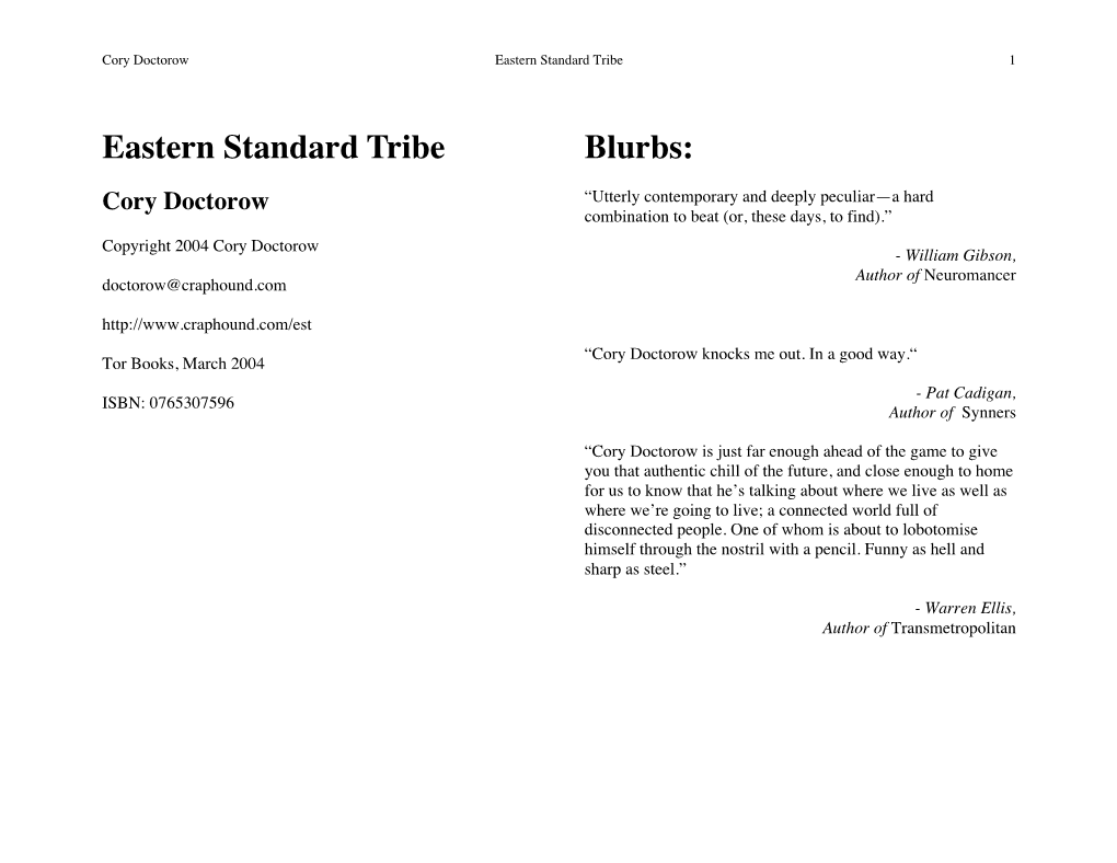 Eastern Standard Tribe Blurbs