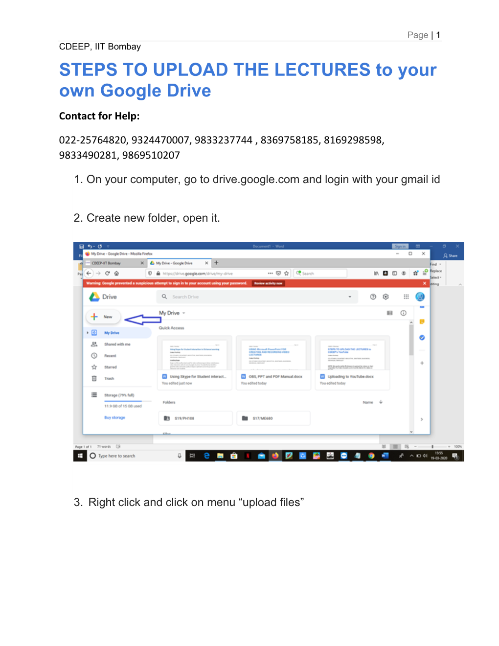 STEPS to UPLOAD the LECTURES to Your Own Google Drive Contact for Help