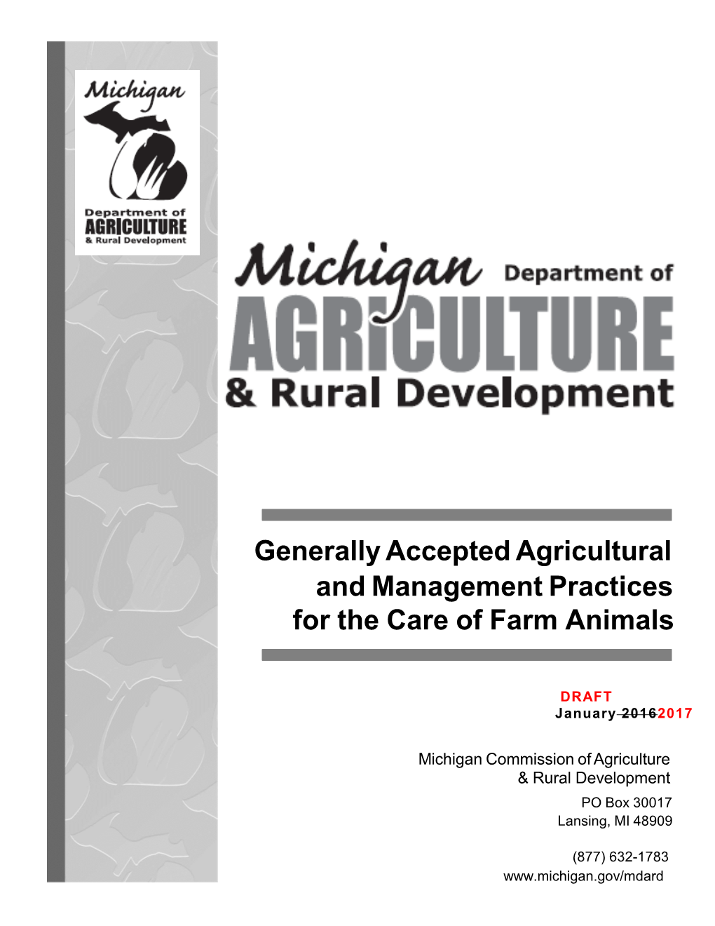 Generally Accepted Agricultural and Management Practices for the Care of Farm Animals
