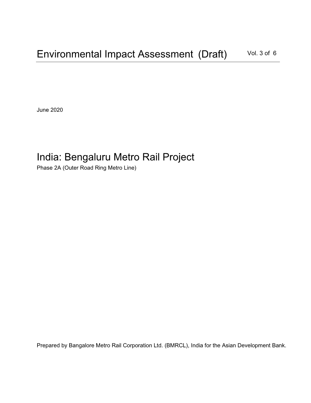 Environmental Impact Assessment India: Bengaluru Metro Rail Project