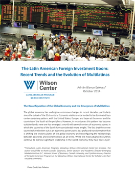 The Latin American Foreign Investment Boom: Recent Trends and the Evolution of Multilatinas