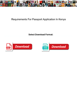 Requirements for Passport Application in Kenya