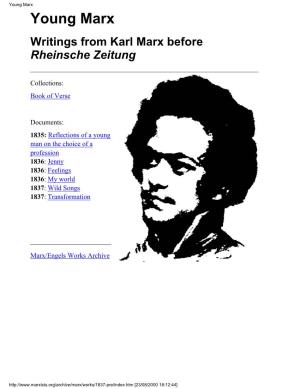 Young Marx Young Marx Writings from Karl Marx Before Rheinsche Zeitung