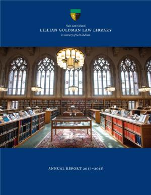 Lillian Goldman Law Library Annual Report
