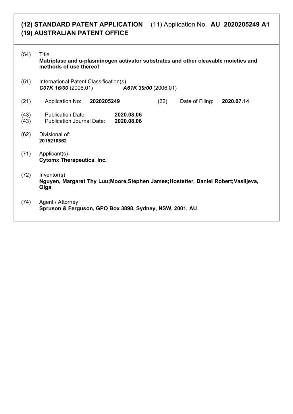 Application No. AU 2020205249 Al (19) AUSTRALIAN PATENT OFFICE