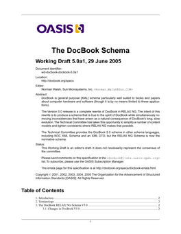 The Docbook Schema Working Draft 5.0A1, 29 June 2005