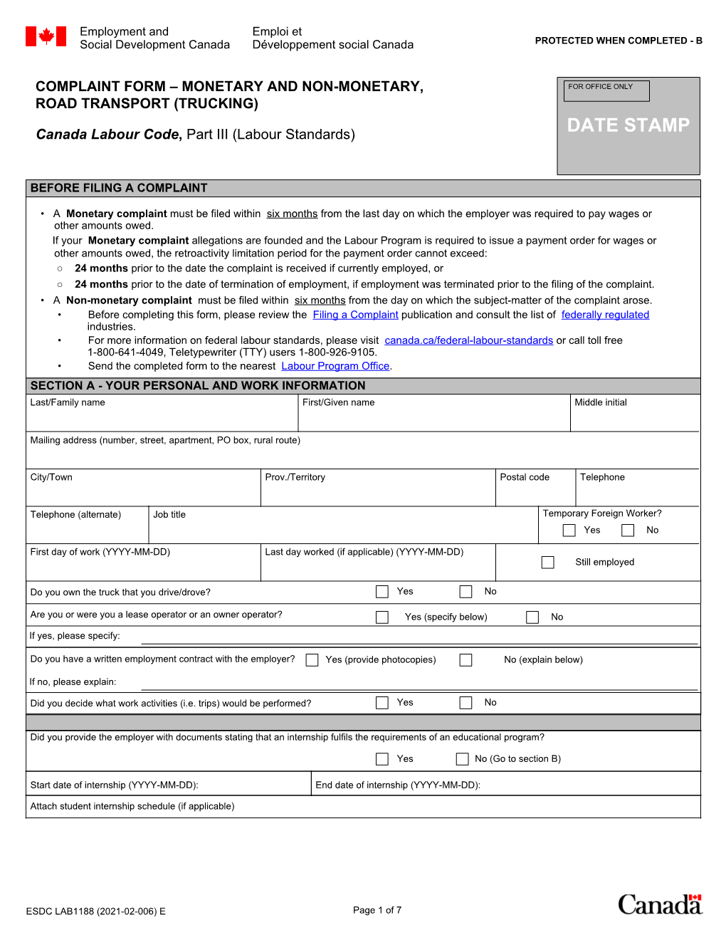 ESDC LAB1188 (2021-02-006) E Page 1 of 7 SECTION B - EMPLOYER INFORMATION Full Legal Name of Employer, Company Or Business Industry Or Business Type