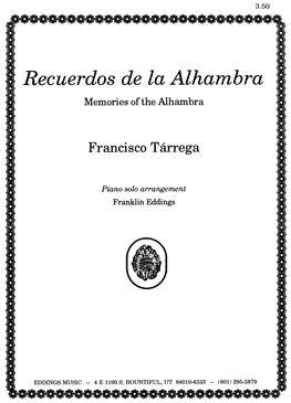 Recuerdos De La Alhambra Memories of the Alhambra Originally Composed for Classical Guitar
