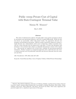 Public Versus Private Cost of Capital with State-Contingent Terminal Value