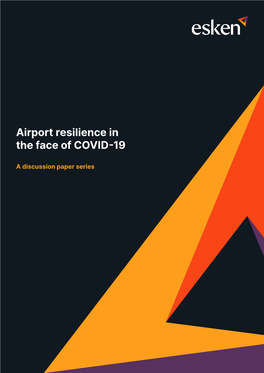 Airport Resilience in the Face of COVID-19