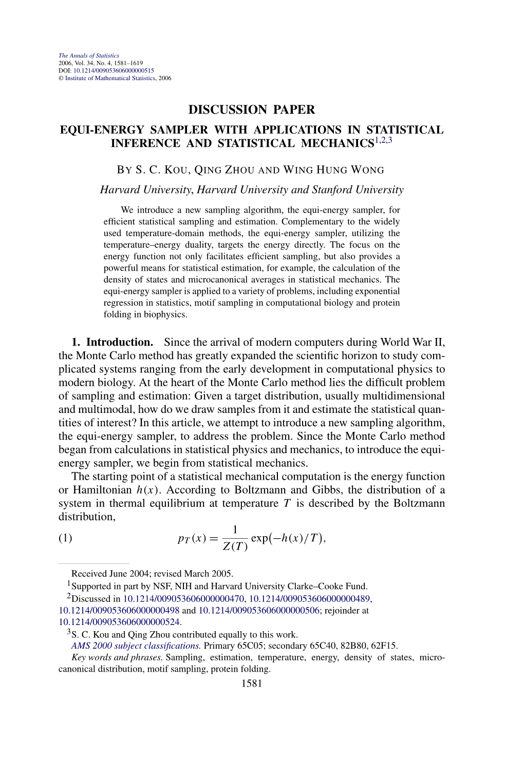 Equi-Energy Sampler with Applications in Statistical Inference and Statistical Mechanics1,2,3