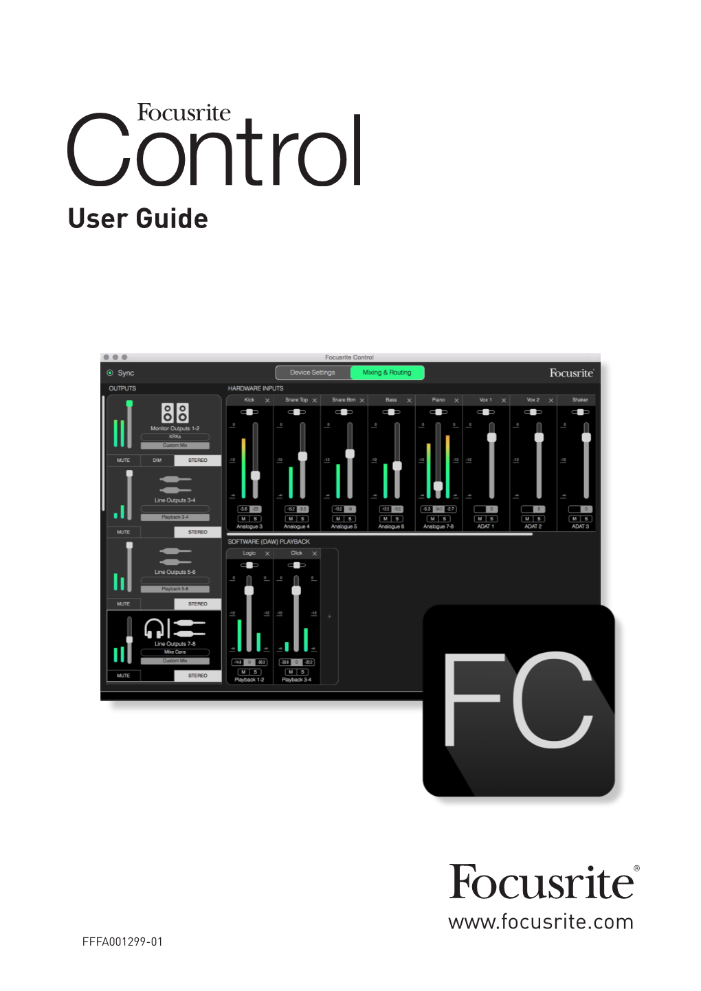 Focusrite Control, the Software Application That Has Been Developed Specifically for Use with the Focusrite Clarett Range of Thunderbolt™ Audio Interfaces