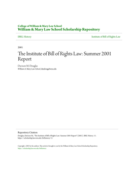 The Institute of Bill of Rights Law: Summer 2001 Report