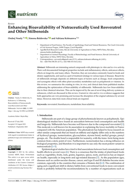 Enhancing Bioavailability of Nutraceutically Used Resveratrol and Other Stilbenoids