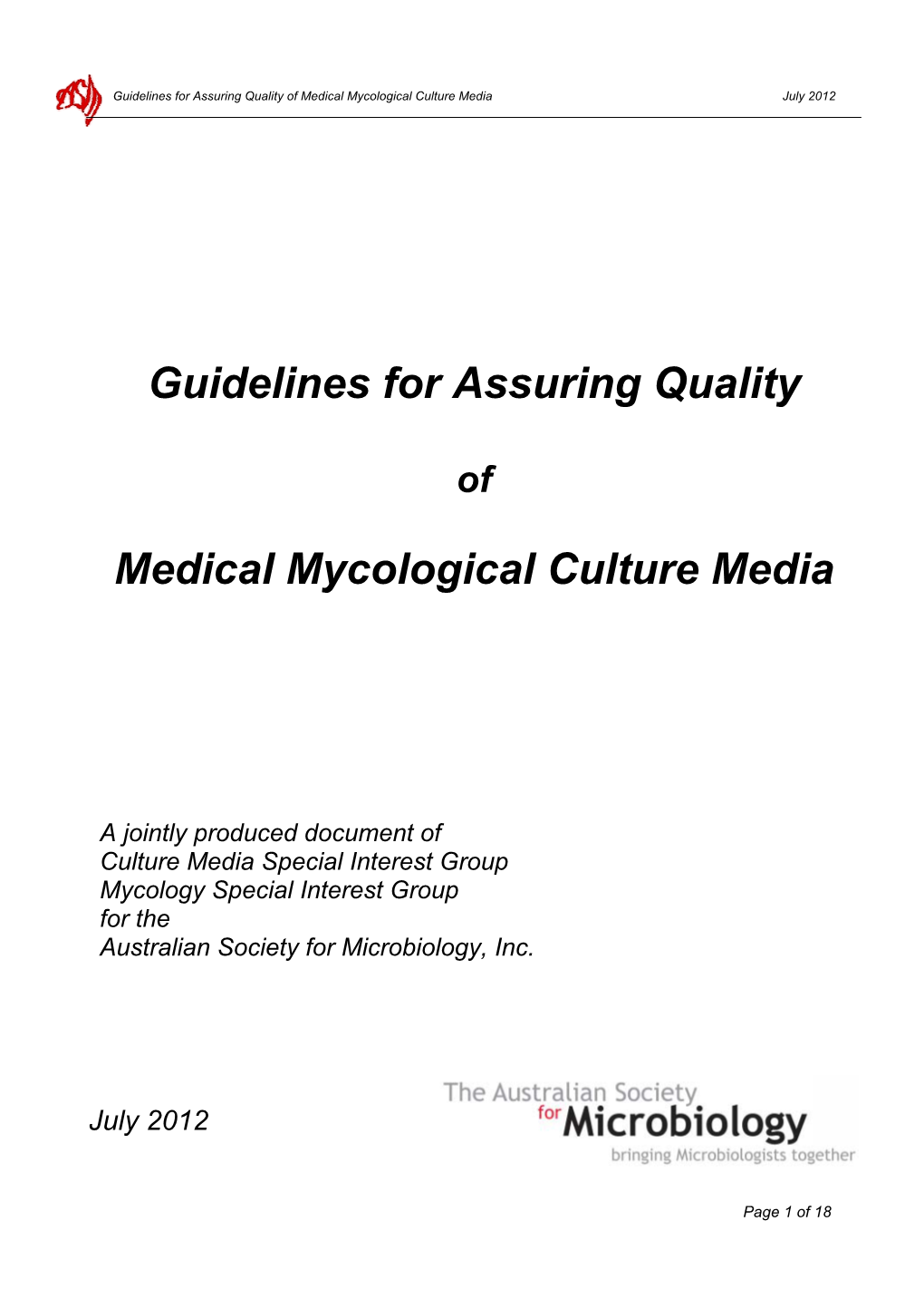Guidelines for Assuring Quality Medical Mycological Culture Media